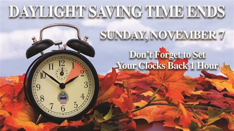 Daylight saving time: Fall back this Sunday > Defense Logistics Agency ...