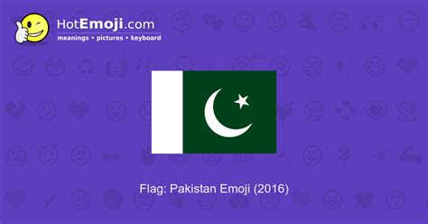 🇵🇰 Flag: Pakistan Emoji Meaning with Pictures: from A to Z