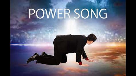 POWER SONG - YouTube