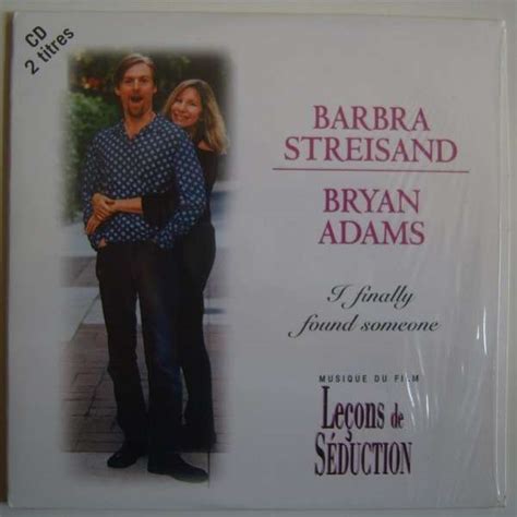 i finally found someone by BARBRA STREISAND AND BRYAN ADAMS, CDS with ...