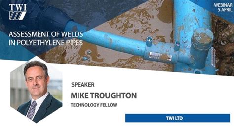 Assessment of Welds in Polyethylene Pipes