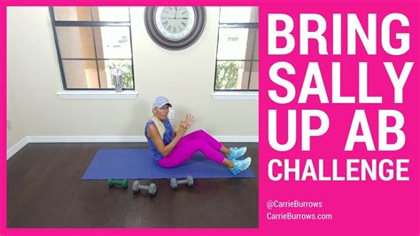 Bring Sally Up Challenge - ABS - YouTube