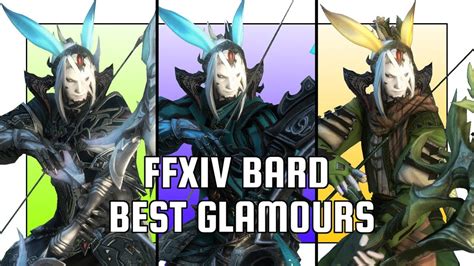 FFXIV Best Bard Glamours Showcase 5 Unique Outfits - YouTube