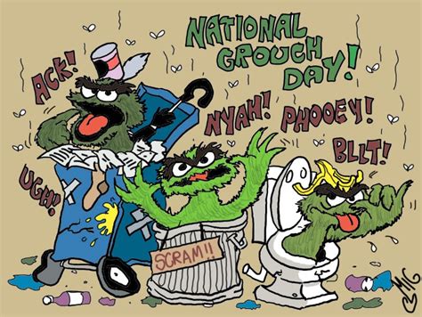 National Grouch day by Smigliano2 on DeviantArt