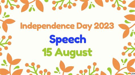 Independence Day 2023 Speech: Long & Short Speech in English on 15 ...