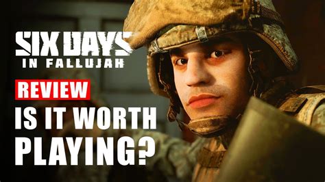 Six Days In Fallujah Review - Is It Worth Playing? | Preview - YouTube