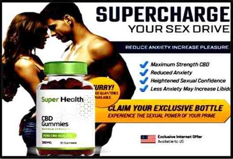 Super Health Male Enhancement CBD Gummies! Read It Today