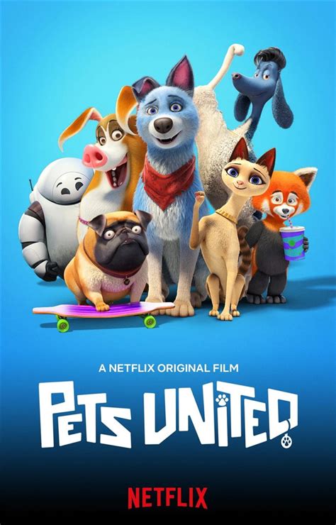 Pets United (Netflix) movie large poster.