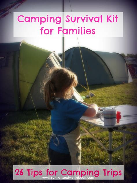 Sun Hats & Wellie Boots: Camping with Toddlers an A - Z Survival Kit