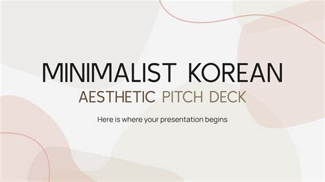 Minimalist Korean Aesthetic Pitch Deck | Google Slides & PPT