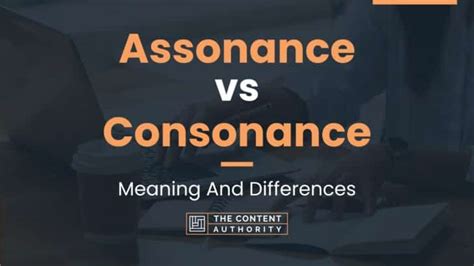 Assonance vs Consonance: Meaning And Differences