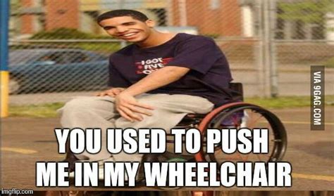 Drake Degrassi Wheelchair Meme