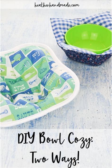 DIY Bowl Cozy: Two Ways! • Heather Handmade