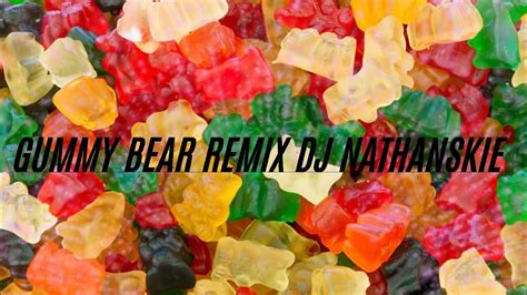 Gummy Bear remix (DJ Nathanskie) - YouTube