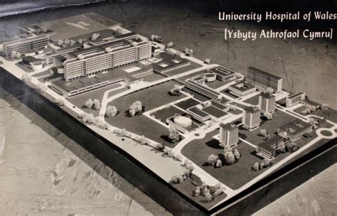 The 50th Anniversary of the University Hospital Wales – Glamorgan Archives