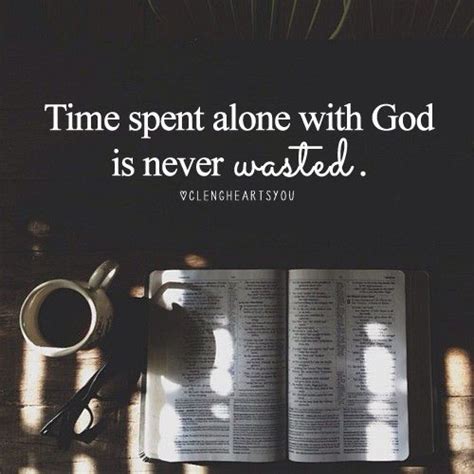 “Why is it important to spend time alone with God?” 9/24/2017 Posted by ...