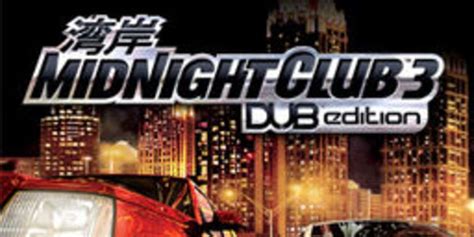 Midnight Club 3: DUB Edition Soundtrack Music - Complete Song List ...