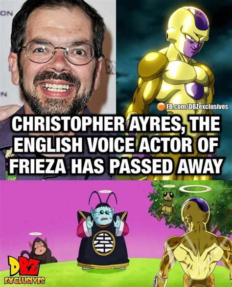 CHRISTOPHER AYRES, THE ENGLISH VOICE ACTOR OF FRIEZA HAS PASSED AWAY ...