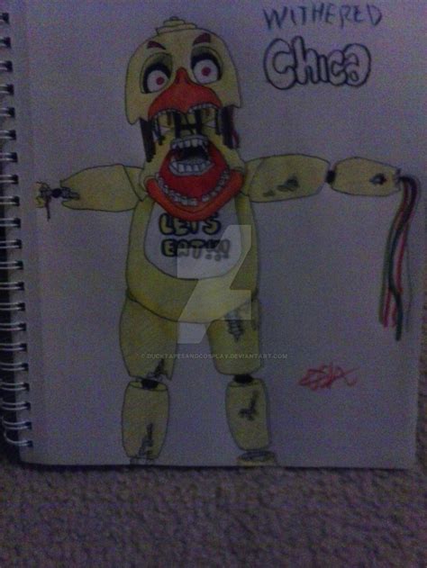 Withered Chica Drawing by DucktapesandCosplay on DeviantArt