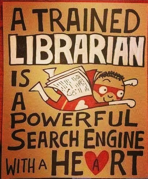 Best Quotes About Libraries Librarians and Library and Information Science