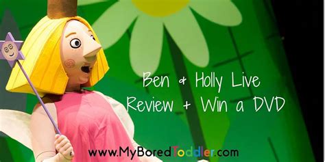 Ben & Holly Live Review + Win a DVD - My Bored Toddler