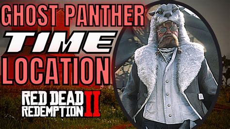 Legendary Ghost Panther Location and Time RDR2 - YouTube