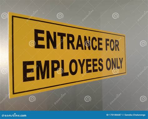 Entrance for Employees only Sign Board Stock Image - Image of warning ...