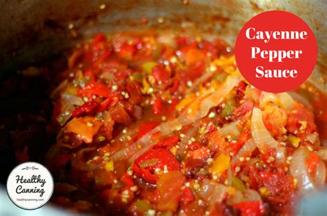 Cayenne pepper sauce - Healthy Canning in Partnership with Facebook ...