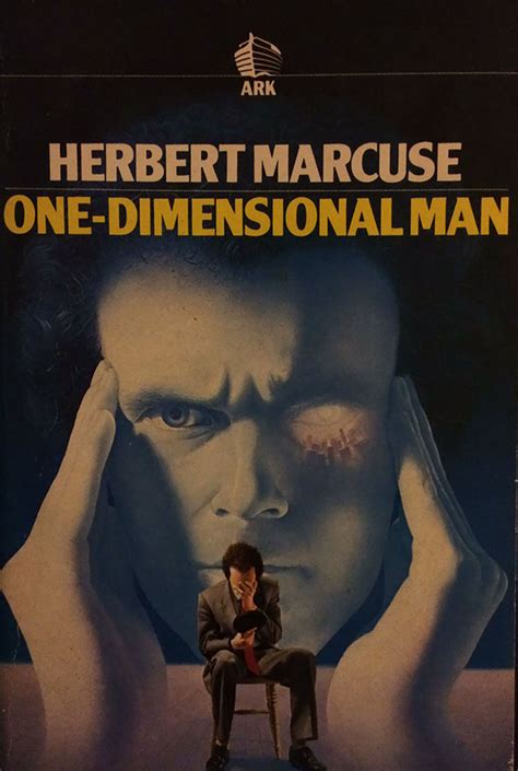 Chapter 2: One-Dimensional Man by Herbert Marcuse ...