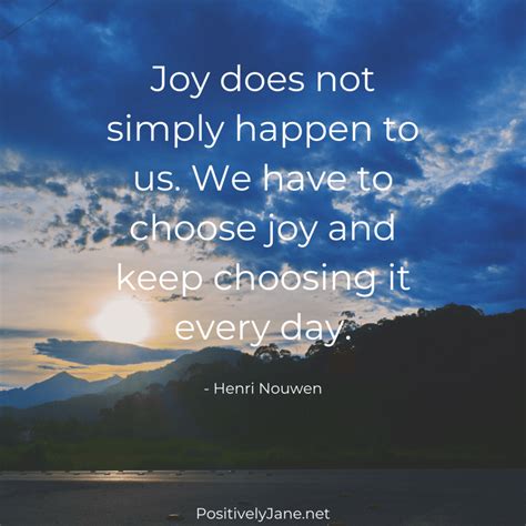 Joy Quotes | 10 Inspiration Quotes About Joy - Positively Jane