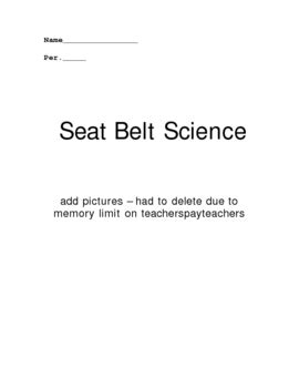 Seat Belt Science Science Lab (seatbelt physics motion car crash force)