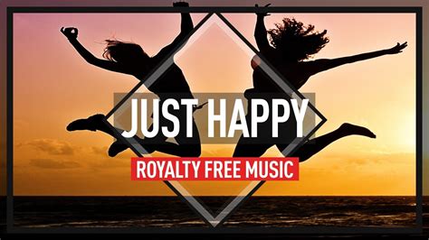 Free Royalty Free Music "Just Happy" (Happy Upbeat Music by ...