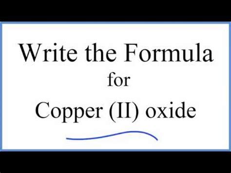 How to Write the Formula for Copper (II) oxide - YouTube