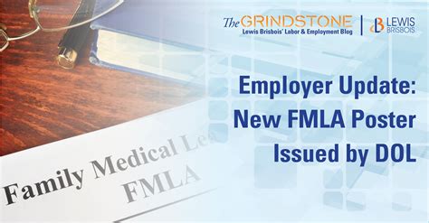 Employer Update: New FMLA Poster Issued by DOL - Lewis Brisbois ...