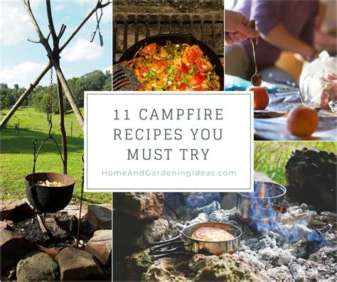 11 Campfire Recipes You Must Try - Home and Gardening Ideas