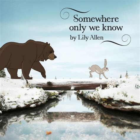 Somewhere Only We Know – Sencillo von Lily Allen | Spotify