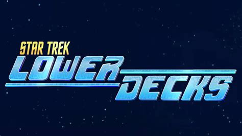 Star Trek: Lower Decks Trailer Arrives For New Animated Series - GameSpot