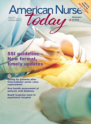 American Nurse Today ANA Official Journal – August, 2017