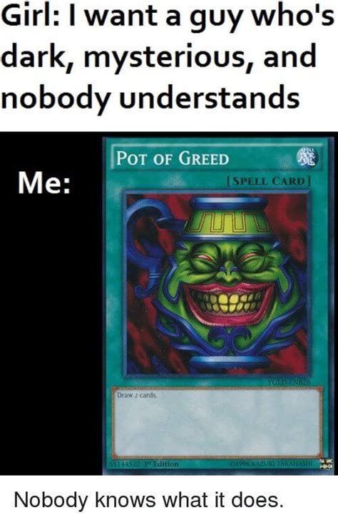 18 Times Pot of Greed meme Explained What it Does Over and Over Again