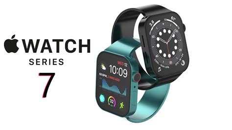 Apple Watch Series 7 sẽ trở nên bất bại nhờ những cải tiến vượt trội ...