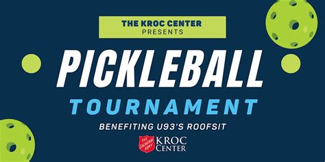 The Salvation Army Kroc Center Pickleball Tournament Benefitting ...