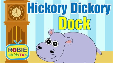 Hickory Dickory Dock Children Nursery Rhymes Flickbox Kids Songs ...