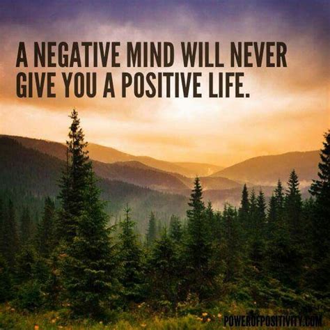 A negative mind will never give you a positive life | Positive life ...