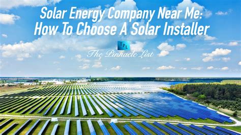 Solar Energy Company Near Me: How To Choose A Solar Installer – The ...