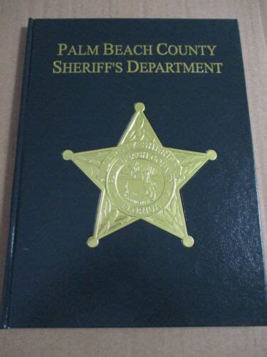 Palm Beach County Sheriff's Department Pictorial History Florida 2004 ...