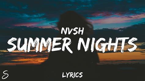 Nvsh - summer nights (Lyrics) - YouTube