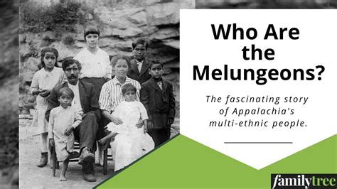 Who Are the Melungeons? || How to Tell if You Have Melungeon Ancestry ...