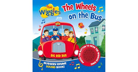 The Wheels on the Bus Nursery Rhyme Sound Book by The Wiggles