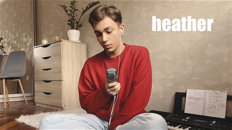 Conan Gray - Heather (Cover) - YouTube