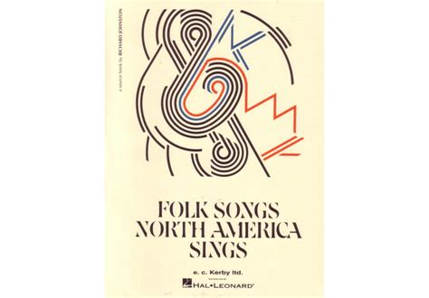 FOLK SONGS NORTH AMERICA SINGS Paperback Music in Motion